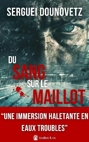 - Du sang sur le maillot